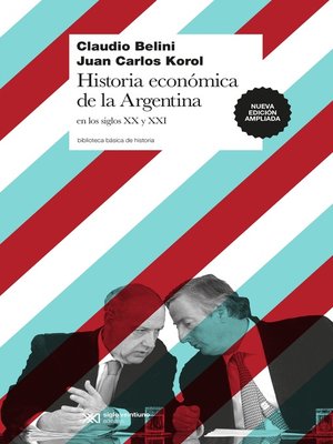 cover image of Historia económica de la Argentina en los siglos XX y XXI